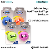  Đồ chơi Rogz Fred Treat Ball Toys - Có thể chứa treats SONICE. 