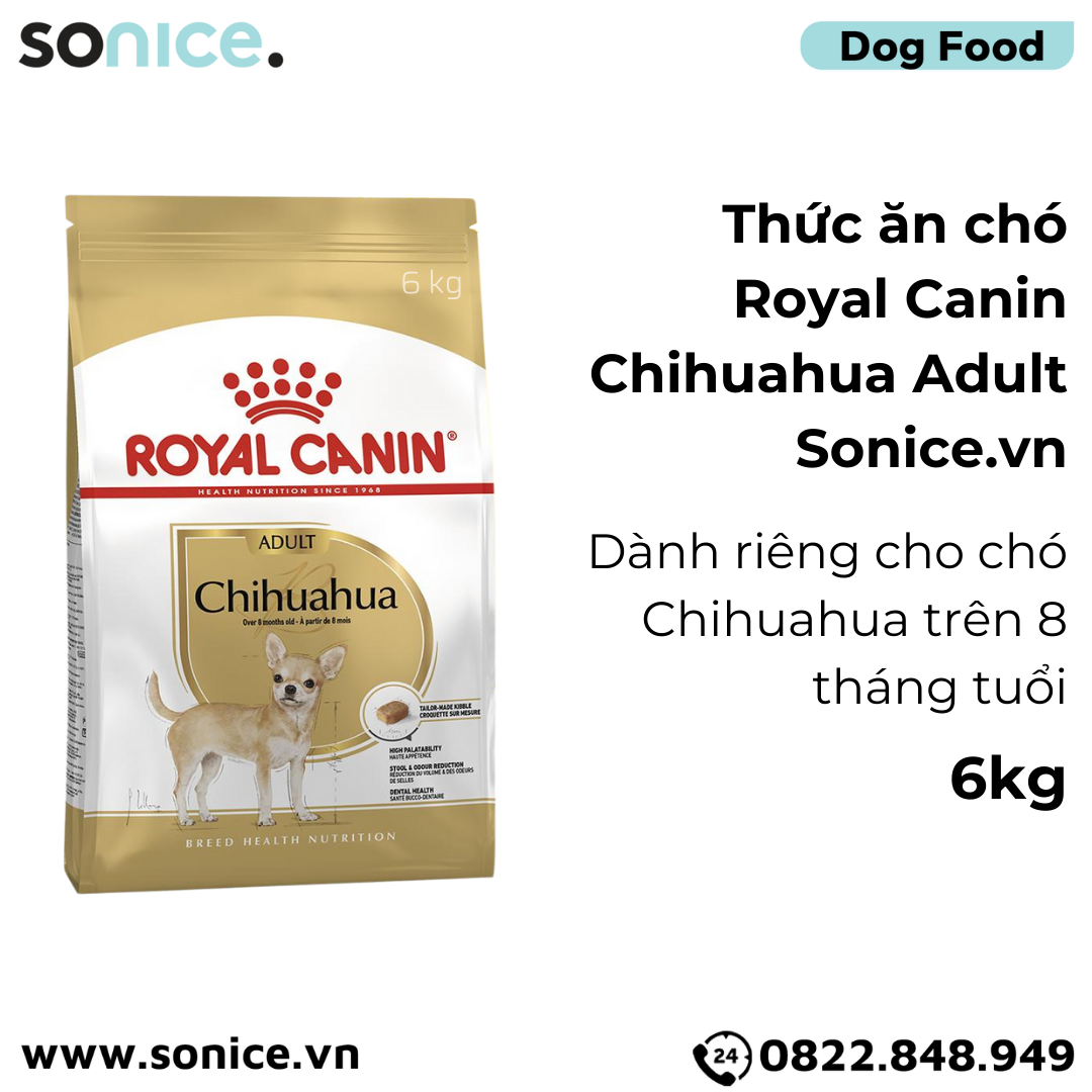  Thức ăn Chó Royal Canin Chihuahua Adult 6kg SONICE. 