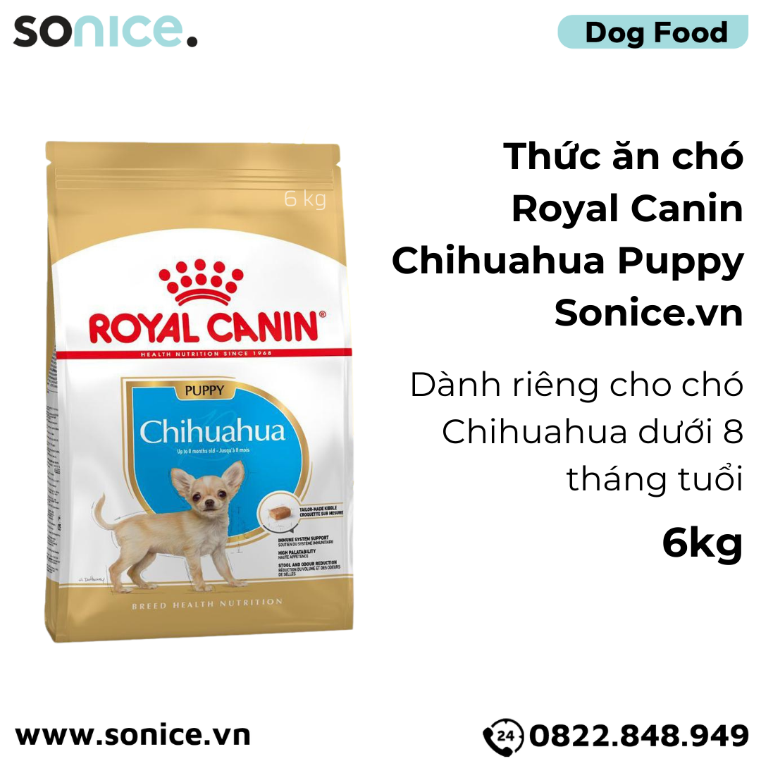  Thức ăn Chó Royal Canin Chihuahua Puppy - 6kg SONICE. 