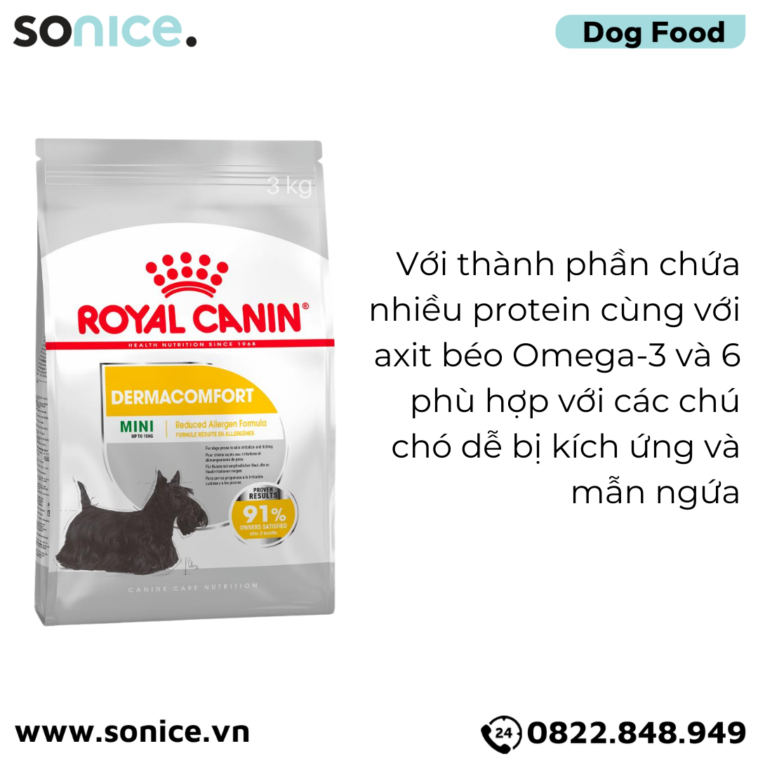  Thức ăn chó Royal Canin Mini Dermacomfort 3kg - Hỗ trợ dị ứng,cho giống chó nhỏ < 10kg SONICE. 