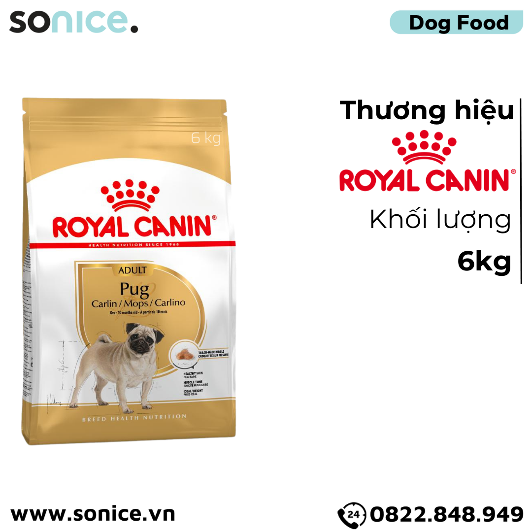  Thức ăn chó Royal Canin Pug Adult 6kg SONICE. 