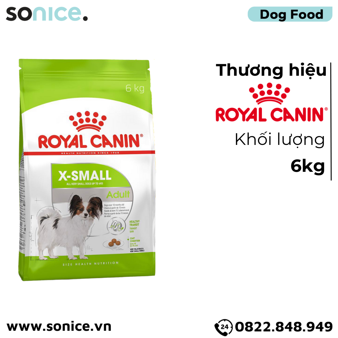  Thức ăn chó Royal Canin Xsmall Adult 6kg - Chó lớn giống nhỏ size X-Small SONICE. 