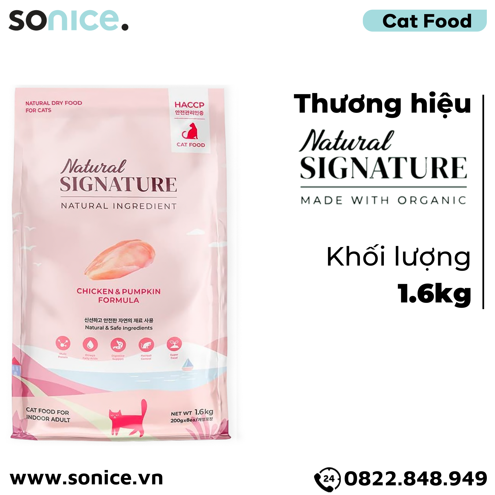  Thức ăn mèo Natural SIGNATURE Adult Chicken & Pumpkin Formula 1.6kg - Thịt gà và bí đỏ SONICE. 