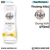  Sữa tắm Perfect Coat Oatmeal Vanilla Scent 473ml - Yến mạch chăm sóc da lông SONICE. 