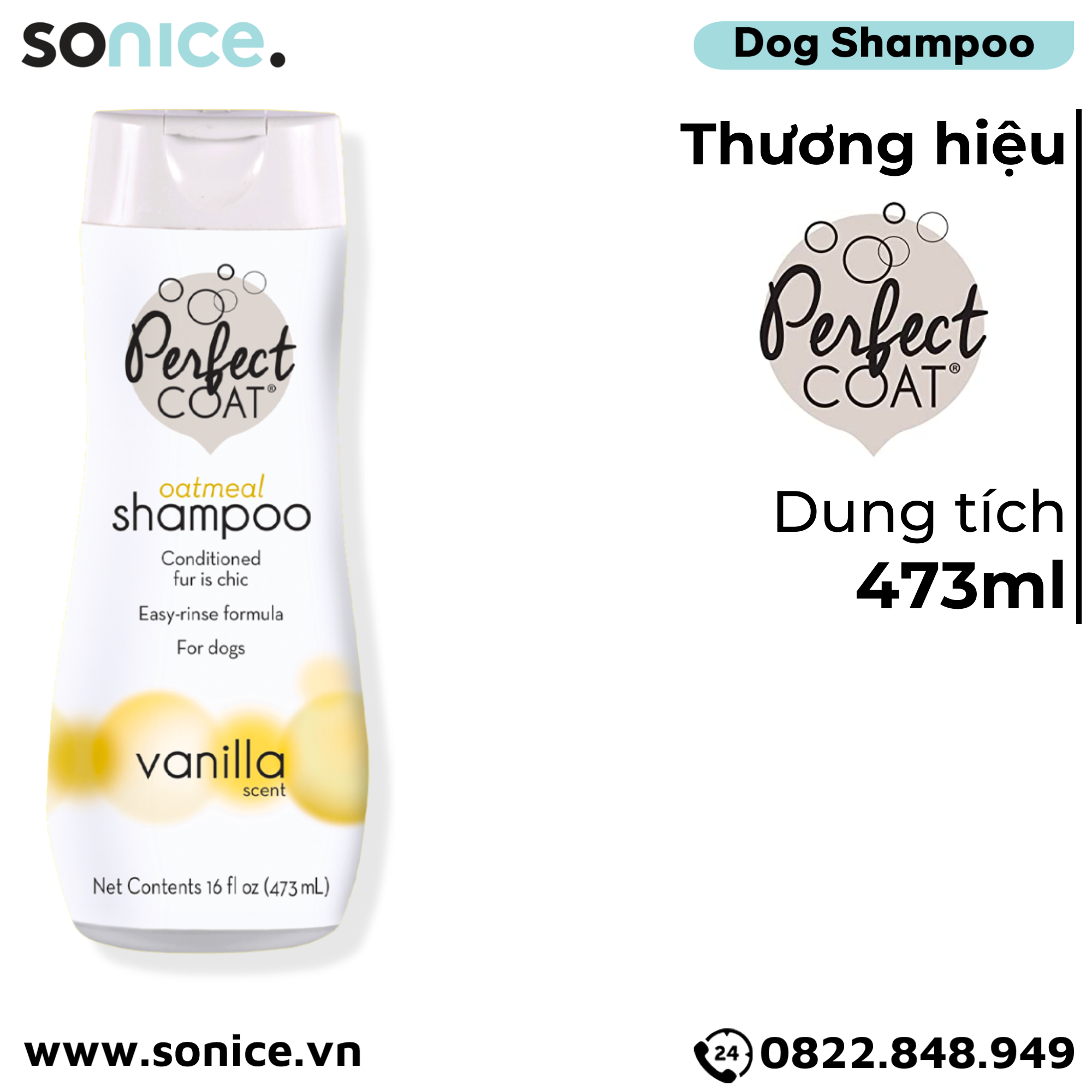  Sữa tắm Perfect Coat Oatmeal Vanilla Scent 473ml - Yến mạch chăm sóc da lông SONICE. 