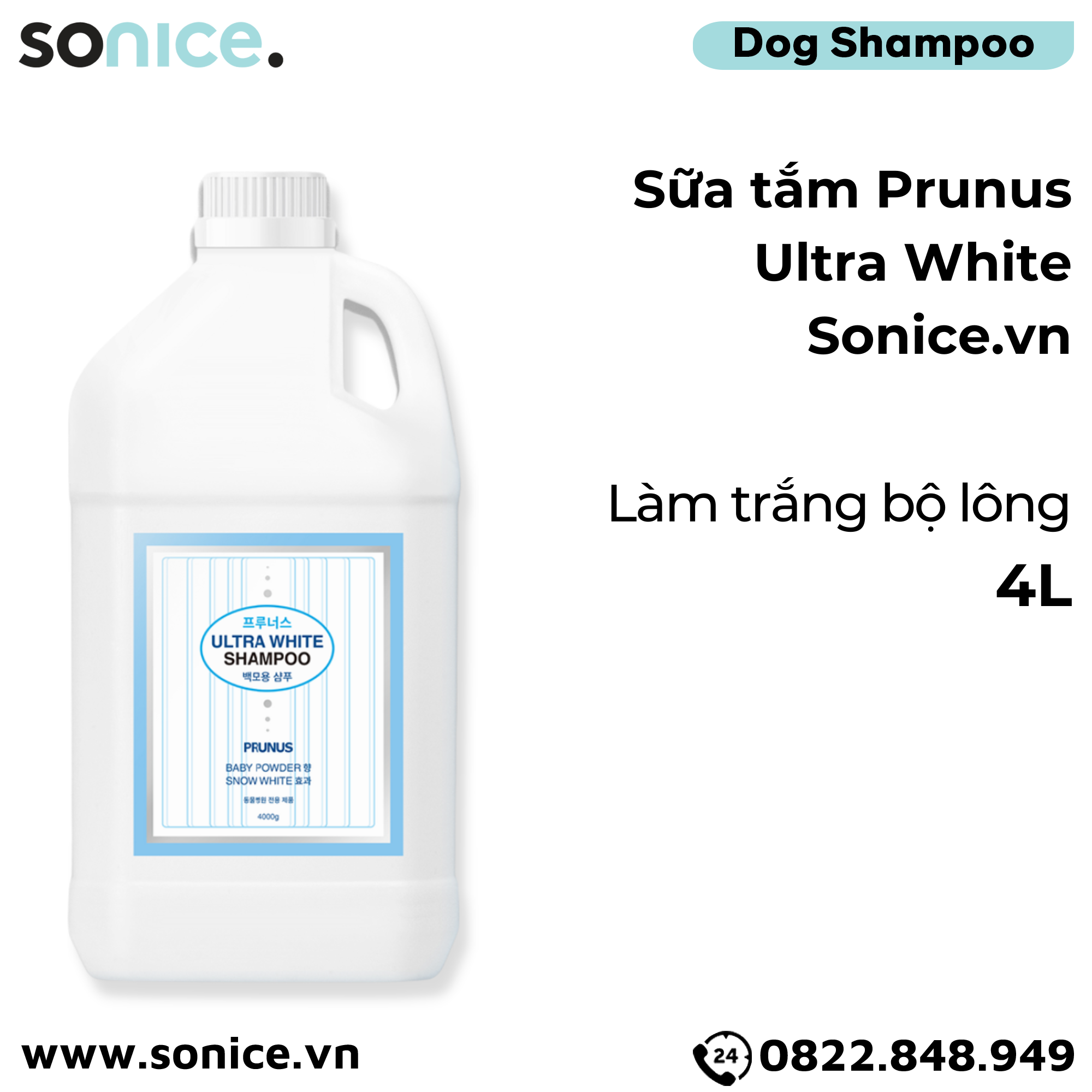  Sữa tắm Prunus Ultra White 4L - Làm trắng bộ lông SONICE. 