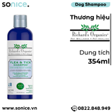  Sữa tắm Richard's Flea & Tick 354mL - Trị ve và bọ chét SONICE. 