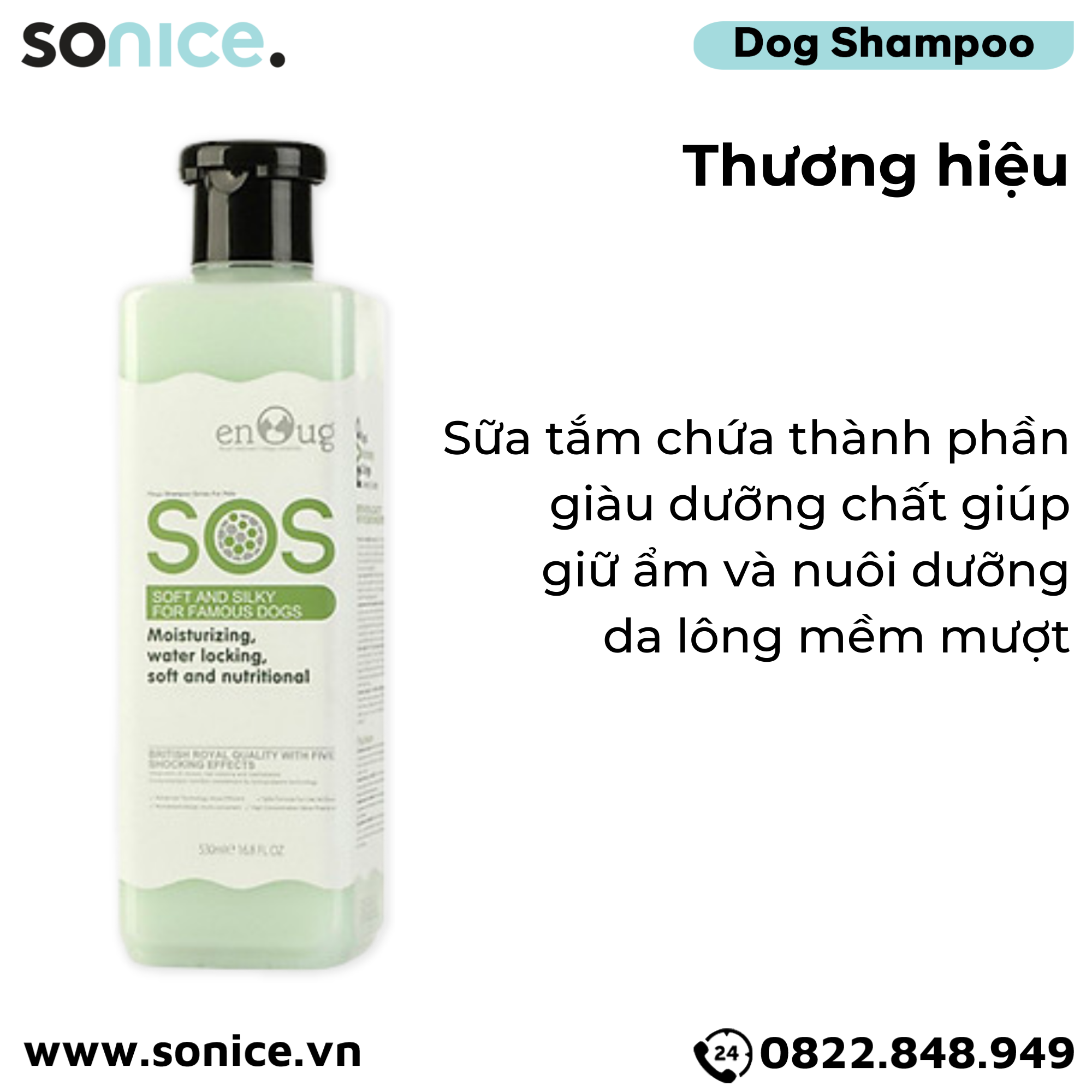  ENOUG SOS - Sữa Tắm SOS Làm Mềm Mượt Lông Cho Chó 530ml SONICE. 