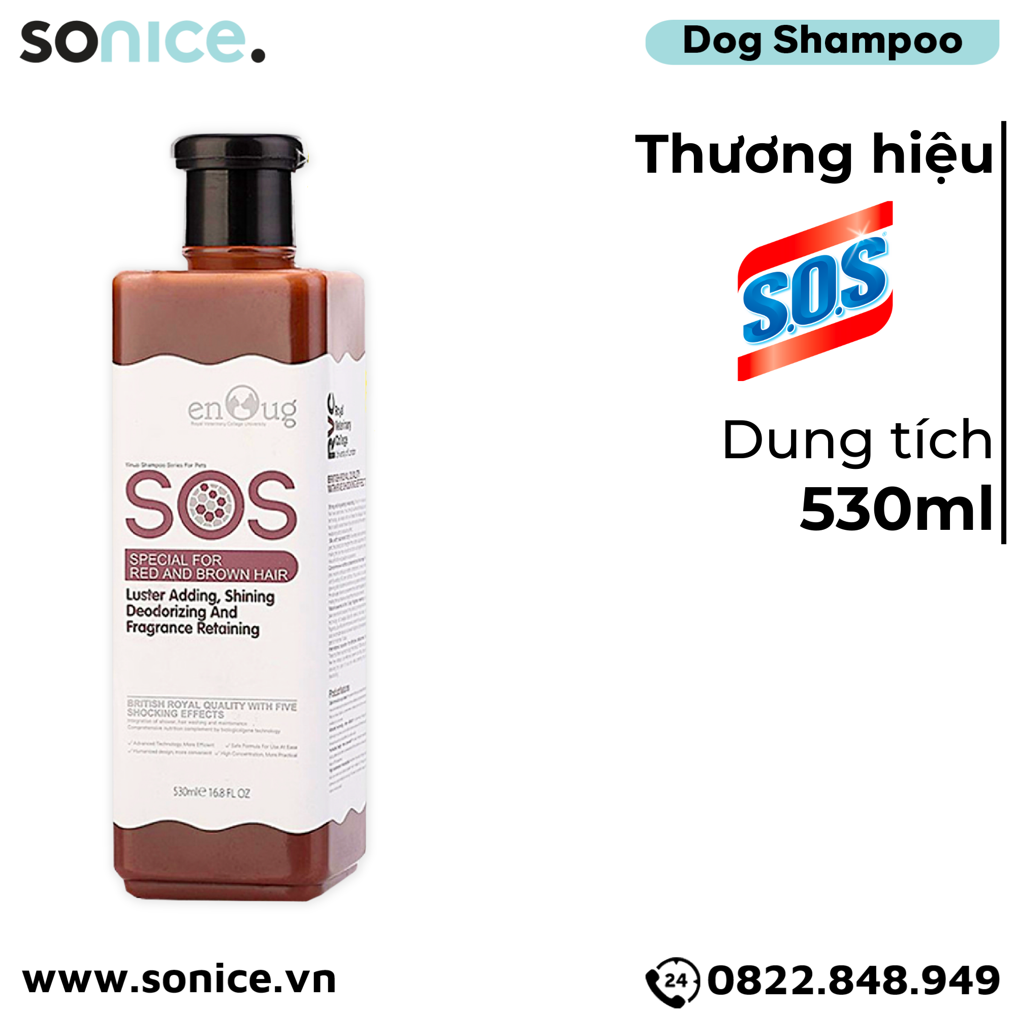  ENOUG SOS - Sữa Tắm SOS Cho Chó Có Bộ Lông Nâu Đỏ 530ml SONICE. 