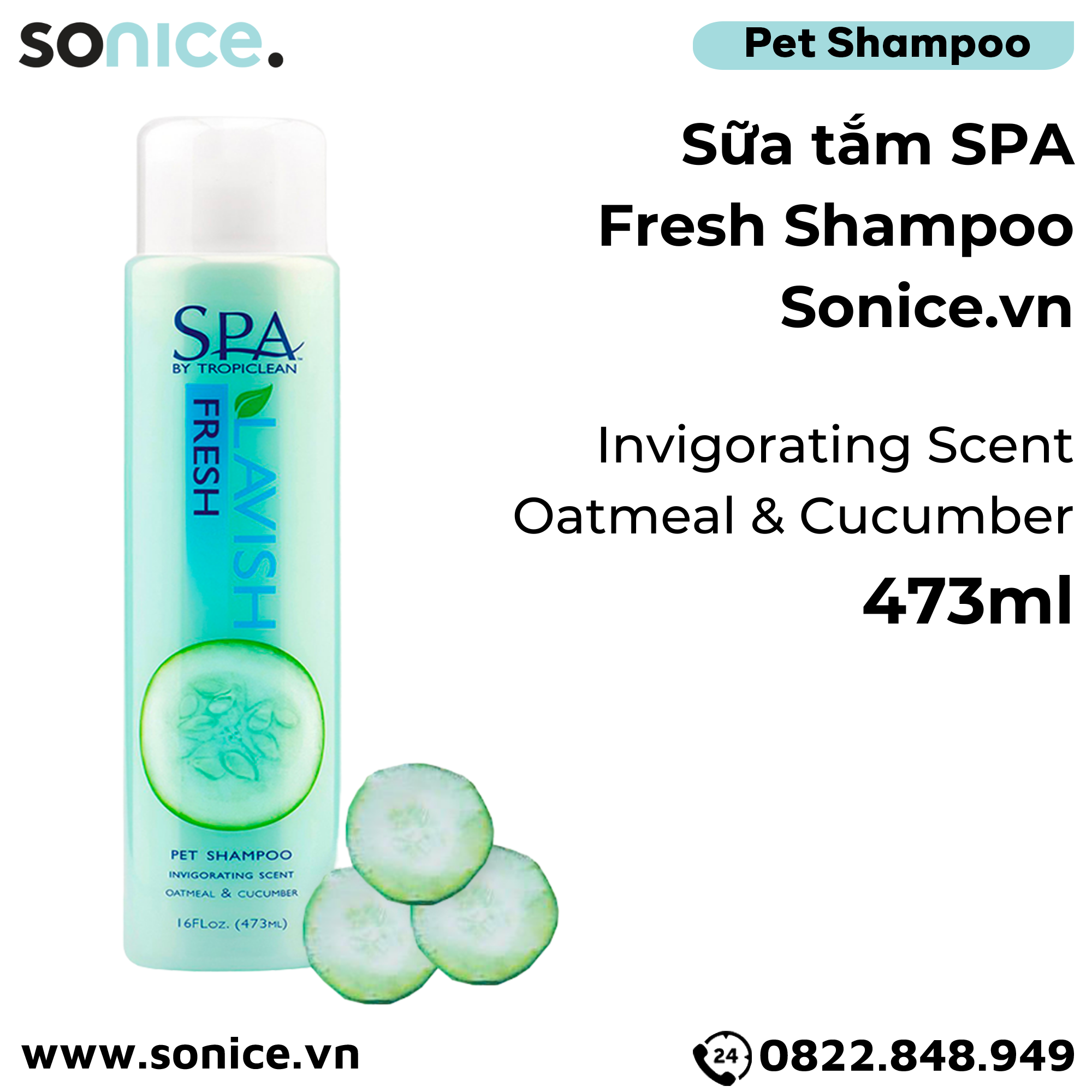  Sữa tắm Spa Fresh Shampoo 473ml - Hương Cucumber SONICE. 