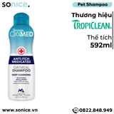  Sữa tắm TropiClean OXYMED Anti Itch Medicated 592ml - Trị mẫn ngứa đỏ vảy gầu SONICE. 