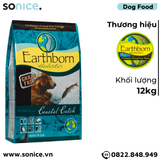  Thức ăn chó Earthborn Coastal Catch - 12kg dành cho mọi lứa tuổi SONICE. 