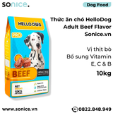  Thức ăn chó HelloDog Adult Beef Flavor 10kg - Vị thịt bò, bổ sung Vitamin E, C & B SONICE. 