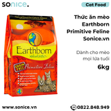  Thức ăn mèo Earthborn Primitive Feline - 6kg SONICE. 