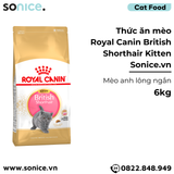  Thức ăn mèo Royal Canin British Shorthair Kitten 6kg  SONICE. 