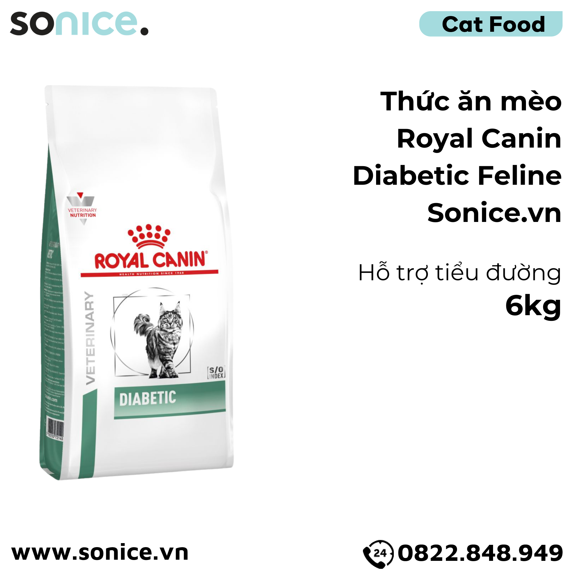  Thức ăn mèo Royal Canin Diabetic Feline 6kg - hỗ trợ bệnh tiểu đường SONICE. 