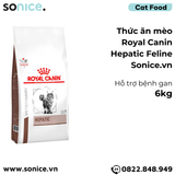  Thức ăn mèo Royal Canin Hepatic Feline 6kg - Hỗ trợ bệnh gan SONICE. 