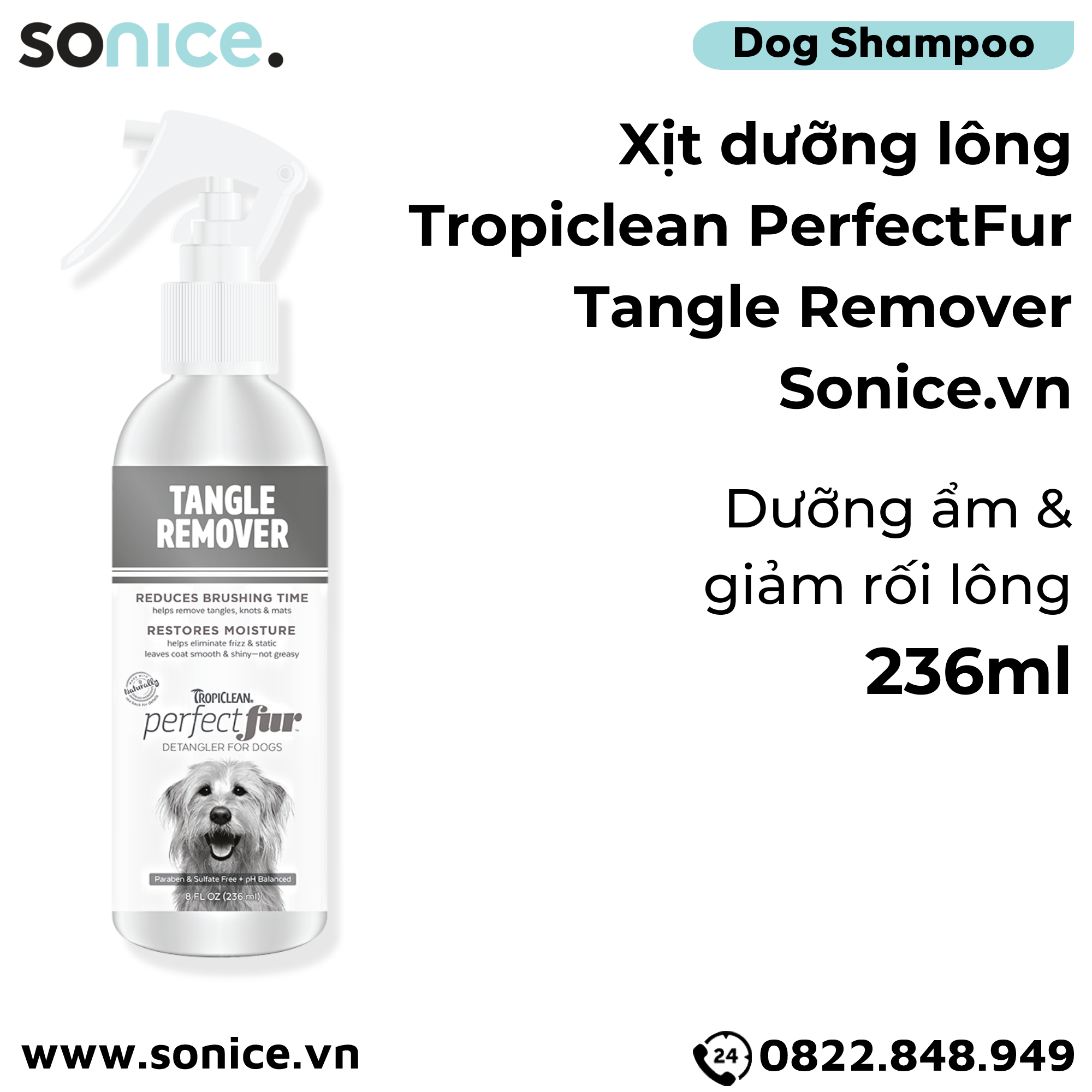  Xịt dưỡng lông TropiClean PerfectFur Tangle Remover 236ml - Dưỡng ẩm, giảm rối lông SONICE. 