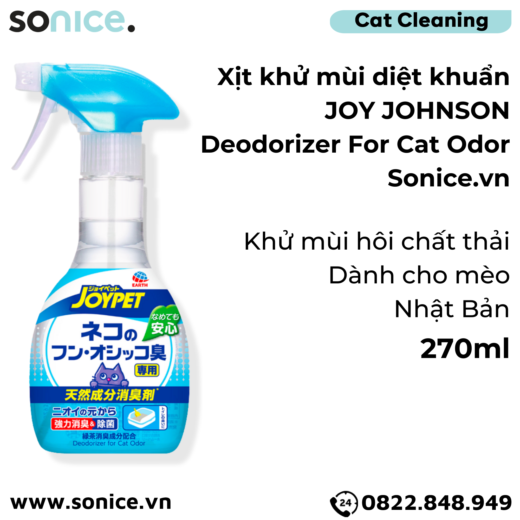  Xịt khử mùi diệt khuẩn Joy Johnson Deodorizer for Cat Odor 270ml - Khử mùi hôi chất thải của Mèo, Nhật Bản - SONICE. 