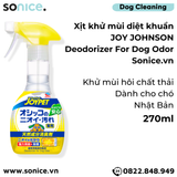  Xịt khử mùi diệt khuẩn Joy Johnson Deodorizer for Dog Odor 270ml - Khử mùi hôi chất thải của Chó, Nhật Bản - SONICE. 