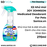  Xịt khử mùi Joy Johnson Medicated Deodorant fot Pet 270ml - Khử mùi hôi và diệt khuẩn trên cơ thể Chó Mèo, Nhật Bản - SONICE. 
