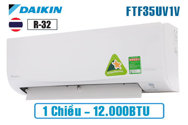 Daikin FTF35UV1V, Điều hòa Daikin 12000 BTU 1 chiều