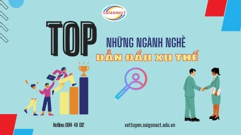 TOP NHỮNG NGÀNH NGHỀ DẪN ĐẦU XU THẾ