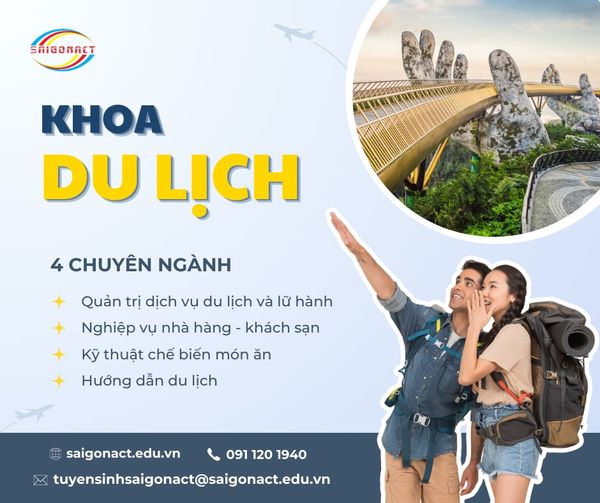 TRƯỜNG SAIGONACT MỞ CÁC LỚP ĐÀO TẠO NGẮN HẠN NHÂN LỰC NGÀNH DU LỊCH
