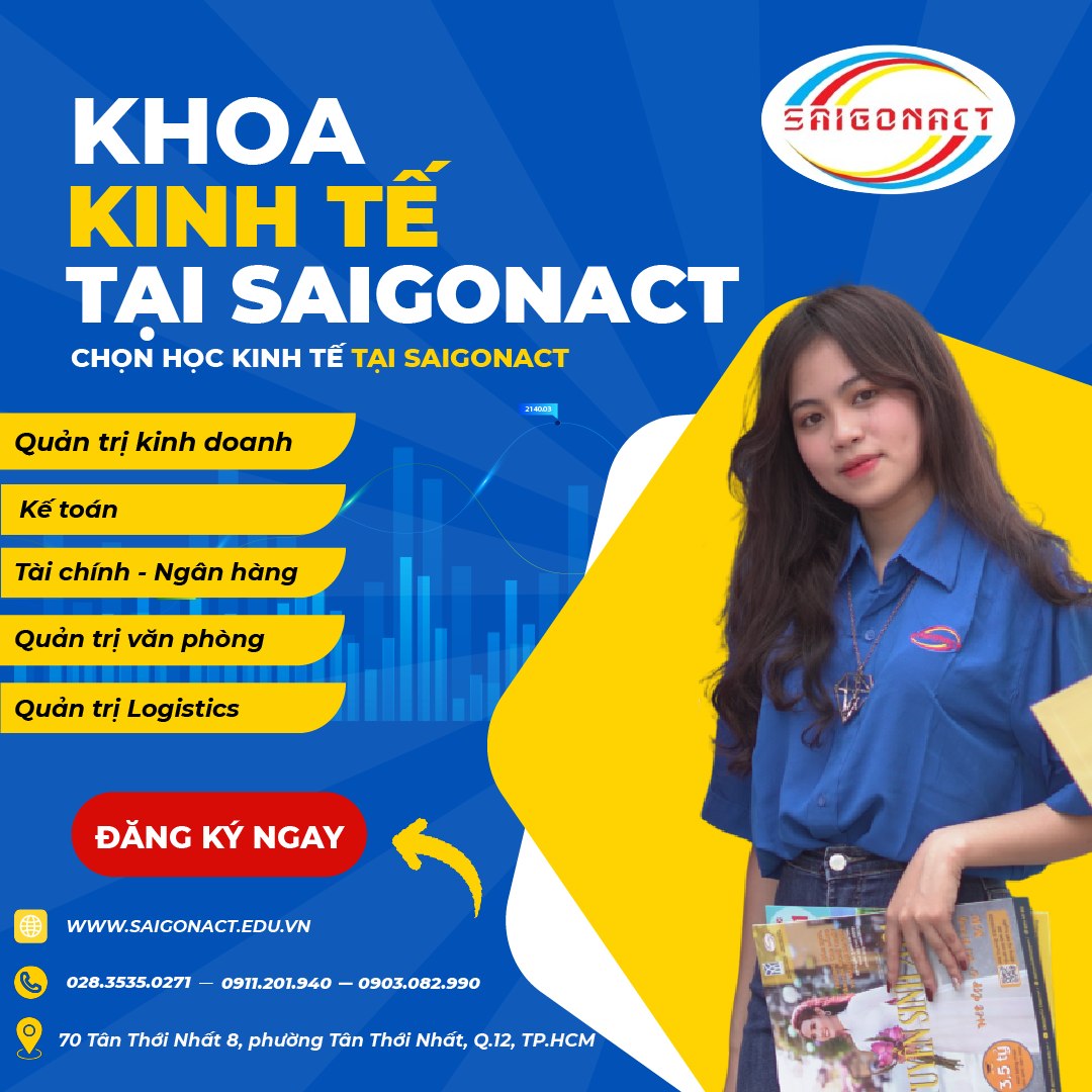 TỔNG QUAN VỀ KHOA KINH TẾ SAIGONACT