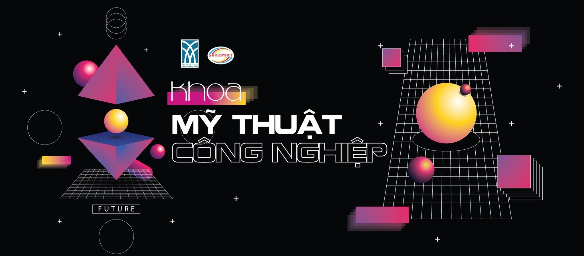 KHOA MỸ THUẬT CÔNG NGHIỆP SAIGONACT TUYỂN SINH NĂM HỌC 2025 – 2026