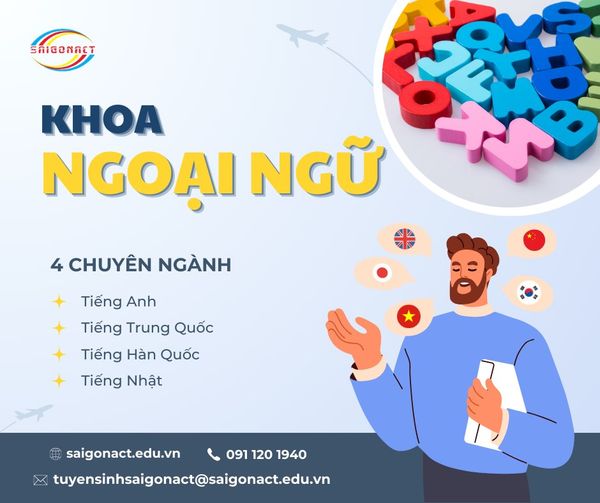 TỔNG QUAN VỀ KHOA NGOẠI NGỮ SAIGONACT