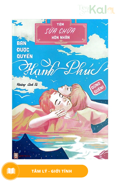  Tiệm Sửa Chữa Hôn Nhân - Bạn Được quyền Hạnh Phúc 