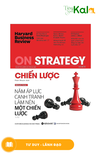  Harvard Business Review On Stratery - Chiến lược - Năm áp lực cạnh tranh làm nên một chiến lược 