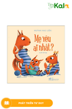  Mẹ Yêu Ai Nhất 