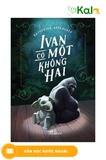  Ivan Có Một Không Hai 