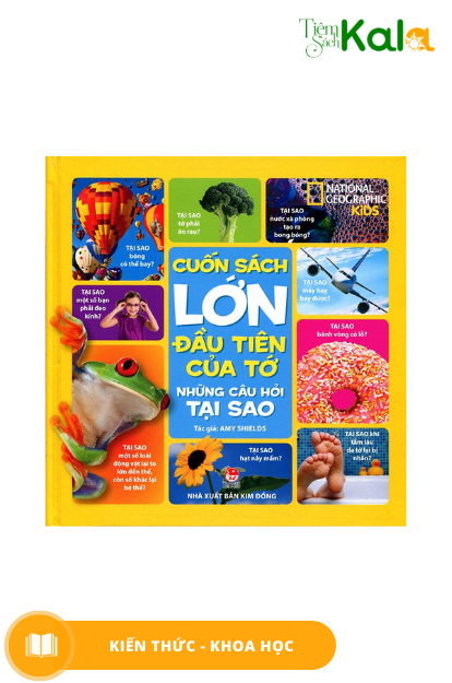  Cuốn Sách Lớn Đầu Tiên Của Tớ - Những Câu Hỏi Tại Sao 