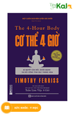  Cơ thể 4 giờ: Bí quyết cân đối, khỏe mạnh và đời sống tình dục thăng hoa - The 4-hour body 