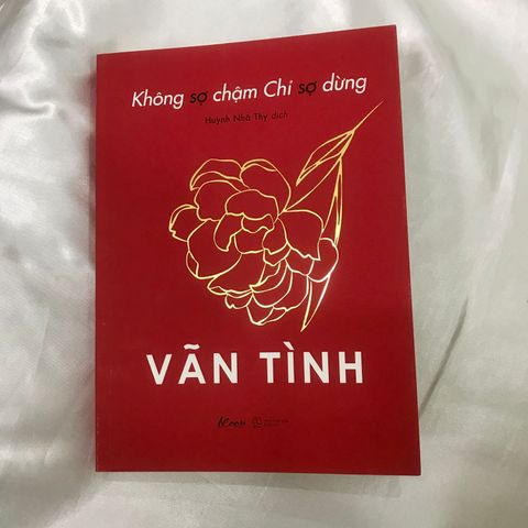  Không sợ chậm chỉ sợ dừng 