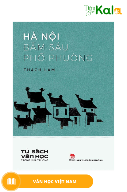  Hà Nội Băm Sáu Phố Phường 