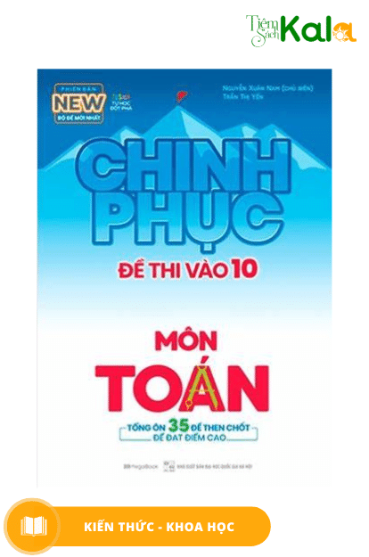  Chinh phục đề thi vào 10 môn Toán (Bộ đề mới nhất) 