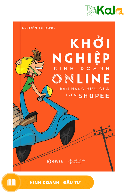  Khởi nghiệp Kinh doanh Online Shopee 