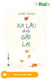  Xa Lâu Để Rồi Gặp Lại 