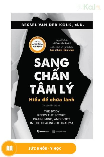  Sang chấn tâm lý - Hiểu để chữa lành 