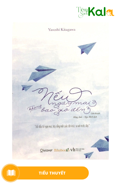  Nếu ngày mai không bao giờ đến 