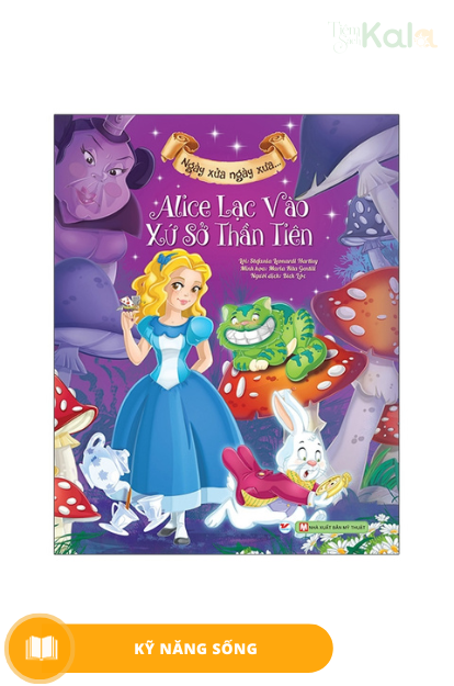  Ngày Xửa Ngày Xưa - Alice Lạc Vào Xứ Sở Thần Tiên 