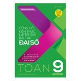  Củng Cố Kiến Thức Luyện Giải Bài Tập Đại Số Toán 9 (Theo Chủ Đề) 