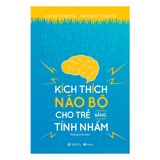  Kích Thích Não Bộ Cho Trẻ Bằng Tính Nhẩm 