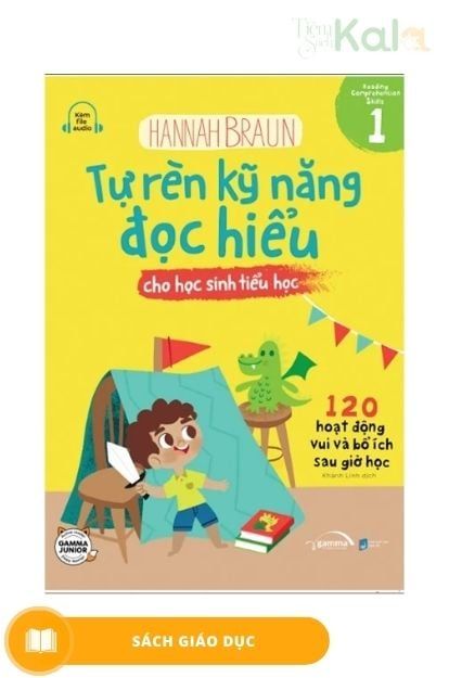  Tự Rèn Kỹ Năng Đọc Hiểu Cho Học Sinh Tiểu Học - Tập 1 