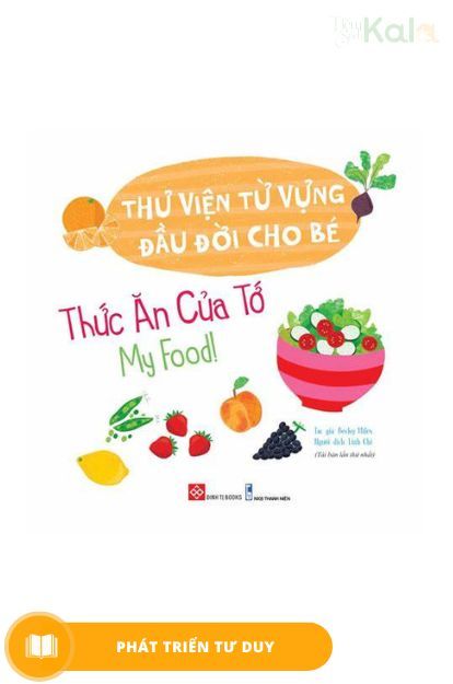  Thư viện từ vựng đầu đời cho bé  -  Thức ăn của tớ 