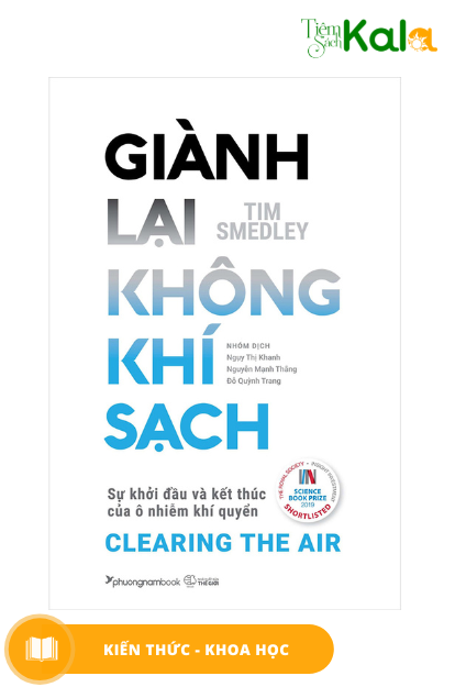  Giành Lại Không Khí Sạch - Sự Khởi Đầu Và Kết Thúc Của Ô Nhiễm Khí Quyển 